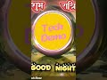 good night status #dailyshorts #status #story