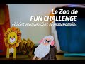 Le zoo de fun challenge  sachamalleeliottoliver