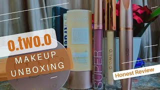 O.TWO.O Makeup Unboxing & Honest Review | O.TWO.O Makeup Products Honest Review | Unboxing | O.TWO.O