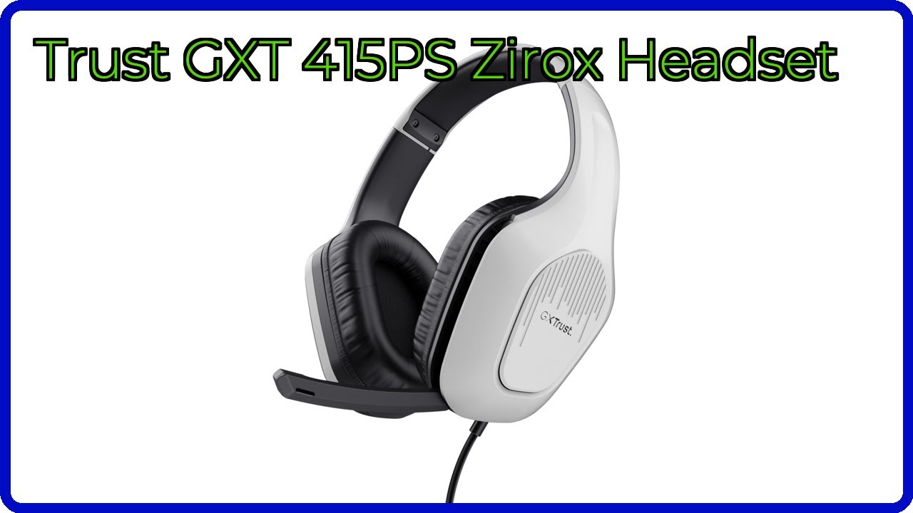 REVIEW (2025): Trust GXT 415PS Zirox Headset. ESSENTIAL details.
