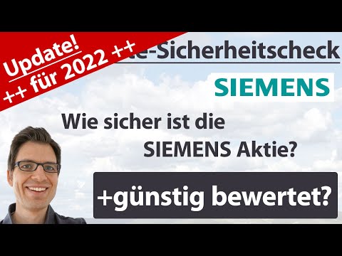 Siemens Aktienanalyse – Update 2022: Wie sicher ist die Aktie? (+günstig bewertet?)