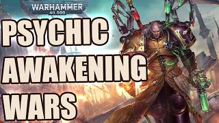 The Psychic Awakening Wars | Warhammer 40k Lore Audio Drama