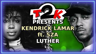 Download lagu Kendrick Lamar ft. SZA - Luther - Karaoke - Instrumental (T2K0389)