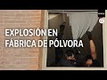 El riesgo latente de vivir cerca a una polvorería: una tragedia sin ser escuchada | El Espectador