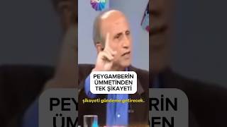 Furkan suresi 30. ayette bahsedilen peygamberimizin ümmetinden tek şikayeti - Yaşar Nuri Öztürk