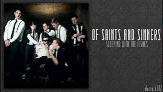 Sleeping With The Fishes - Of Saints And Sinners (NEW SONG 2012)