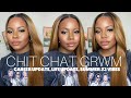 CHIT CHAT GRWM | GOING “VIRAL” ON TIK TOK+ CAREER UPDATE + LIFE UPDATE + SUMMER 23 + MORE