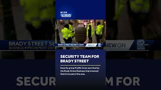 Brady Street Security Team