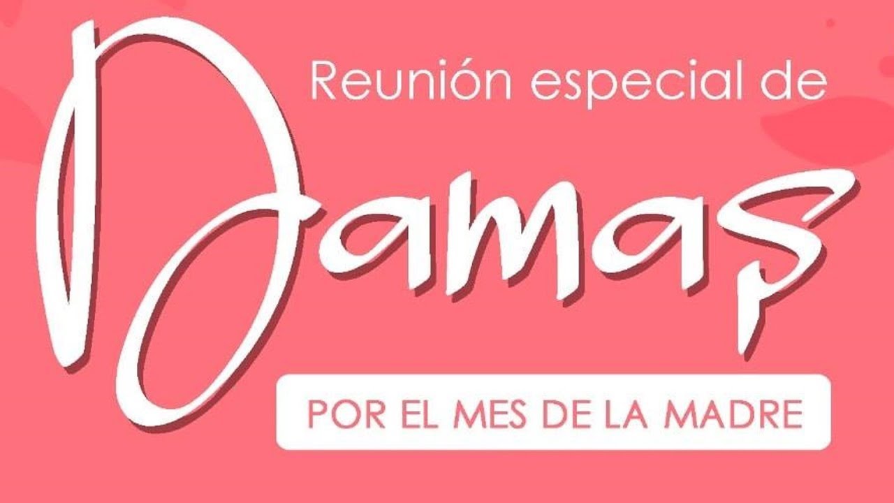 Reunión de Damas Iglesia del Movimiento Misionero Mundial Cochabamba