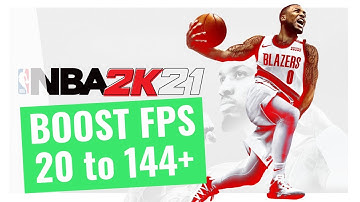 NBA 2K21 - How to BOOST FPS and Increase Performance on any PC