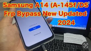 Samsung A14 Frp Bypass New Update 100% Don || Samsung A145f Frp bypass 2024