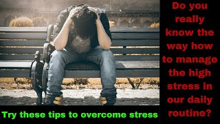 Stress management | stress management techniques | How to manage stress? | info discover official