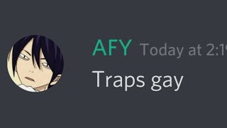 Traps are Gay