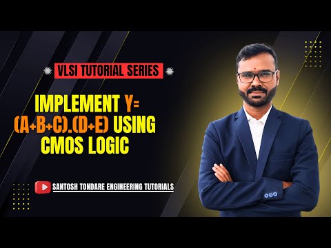 #VLSI|| Implement Y= (A+B+C).(D+E) Using CMOS Logic||