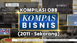[Kompas TV] Kompilasi OBB Kompas Bisnis (2011 - Sekarang)
