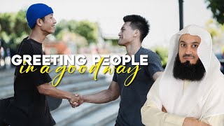 Greeting People in a Good Way | Mufti Menk