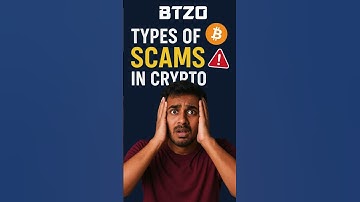 Types of Crypto Scams You Must Avoid | Why BTZO Stands Out | Types of crypto scams you should know