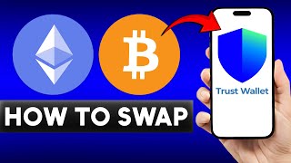 How to Swap Ethereum to Bitcoin on Trust Wallet