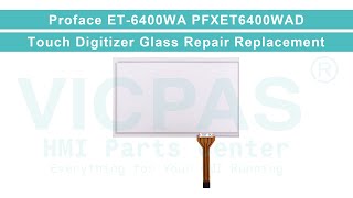 ET-6400WA Pro-face ET 6000 Touch Membrane Repair Replacement