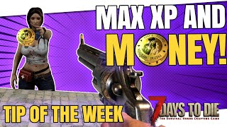 7 Days to Die 2022 - Getting MAX XP and MONEY from Traders (Tip of the Week 14)
