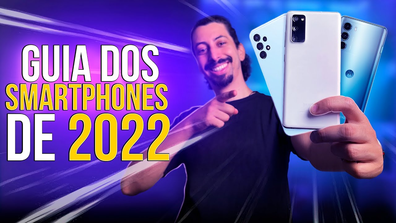 Qual CELULAR comprar? Veja nosso guia de compra 2022