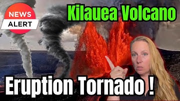 ⚠️TWO TORNADOES over the ERUPTING Kilauea Volcano in Hawaii !! CRAZY IMAGES RELEASED