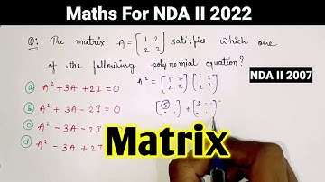 Matrix For NDA 2 2022 || Short Tricks For NDA 2 2022 || Maths PYQ Chapter Wise