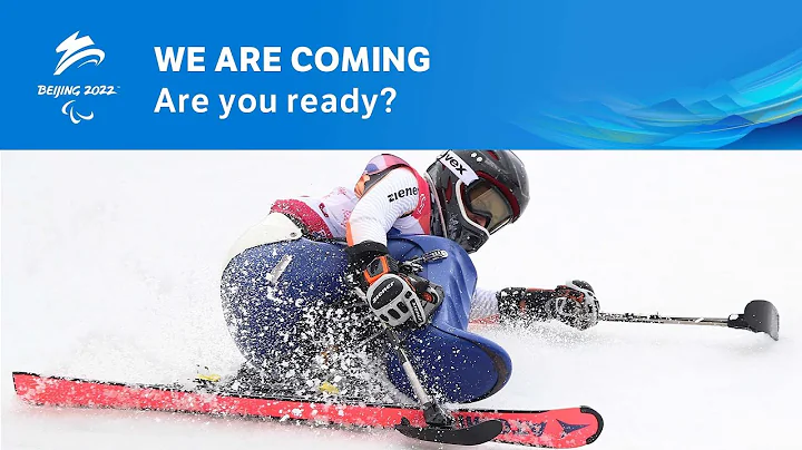 🏂🎿 We are coming! 🥌⛷ | Beijing 2022 Winter Paralympics - DayDayNews