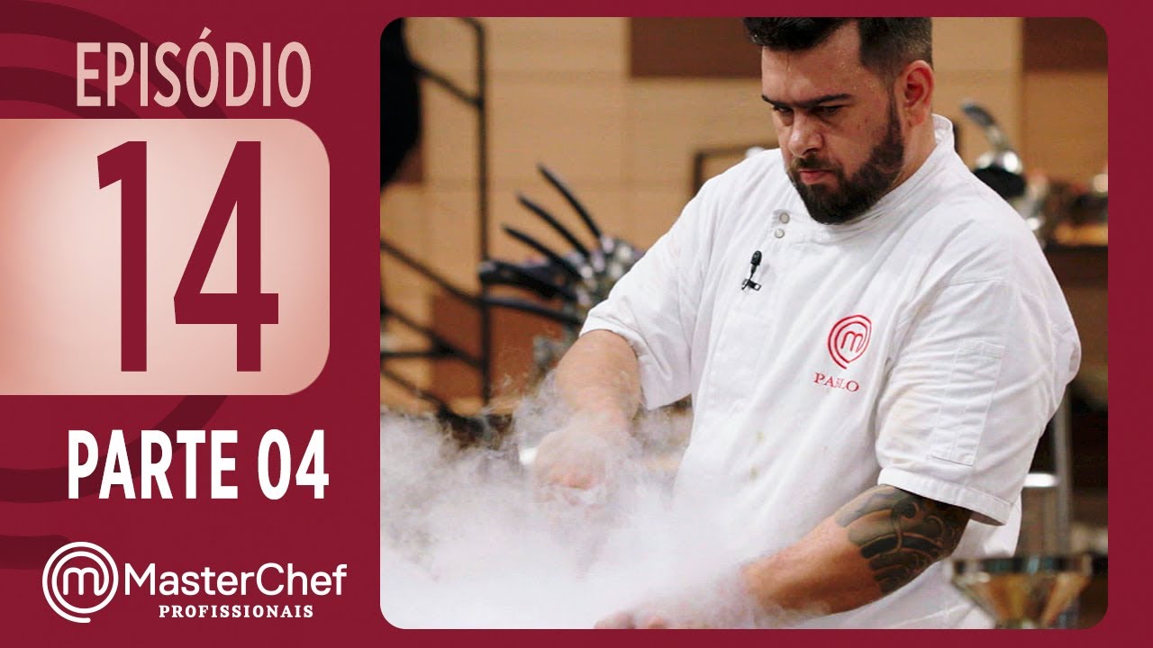 FINAL MASTERCHEF PROFISSIONAIS (05/12/2017) | PARTE 4 | EP 14 | TEMP 02 | MasterChef Brasil