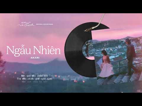 #1 Ngẫu Nhiên (OST Em Và Trịnh) – Akari Nakatari (Official Lyrics Video) Mới Nhất