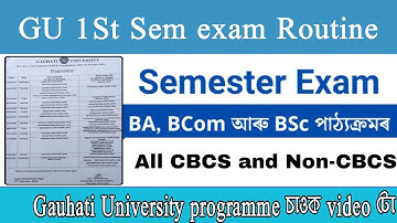 Gu 1st semester exam routine B.A /B.SC/ B.Com  Regular and arrear batches (CBCS and Non-CBCS)