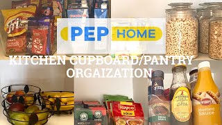 KITCHEN CUPBOARD ORGANIZATION|PEP HOME|SPACE ORGANIZATION|SOUTH AFRICAN YOUTUBER