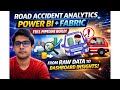Vehicle Road Accident Data Analytics Project | End-to-End Power BI Dashboard with Microsoft Fabric