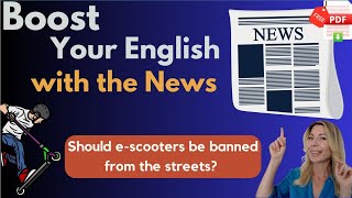 Boost your English with the News!ππ€ + FREE PDF with the article, words, exercises and ChatGPT ideas!
