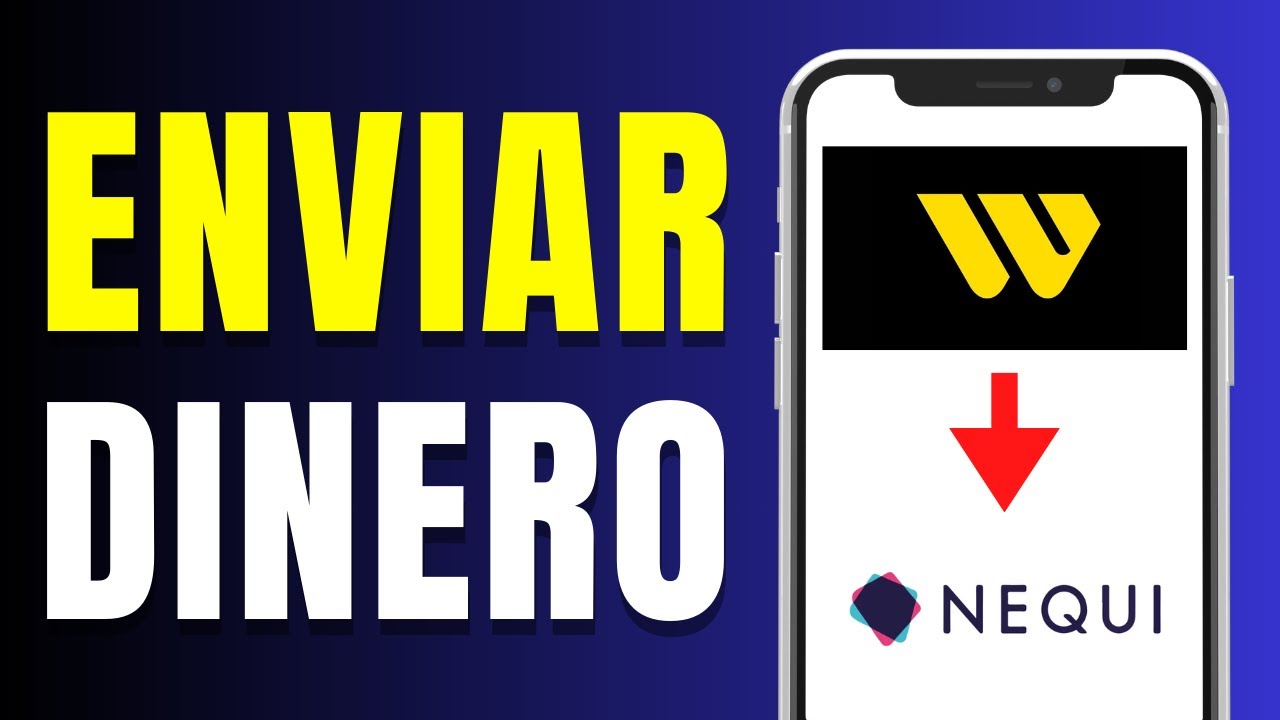 Cómo enviar dinero de Western Union a Nequi paso a paso