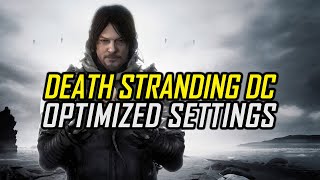 Death Stranding Director's Cut | Optimized PC Settings for Smoother Gameplay
