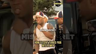 How 50 Cent Turned Pain Into Purpose 😳