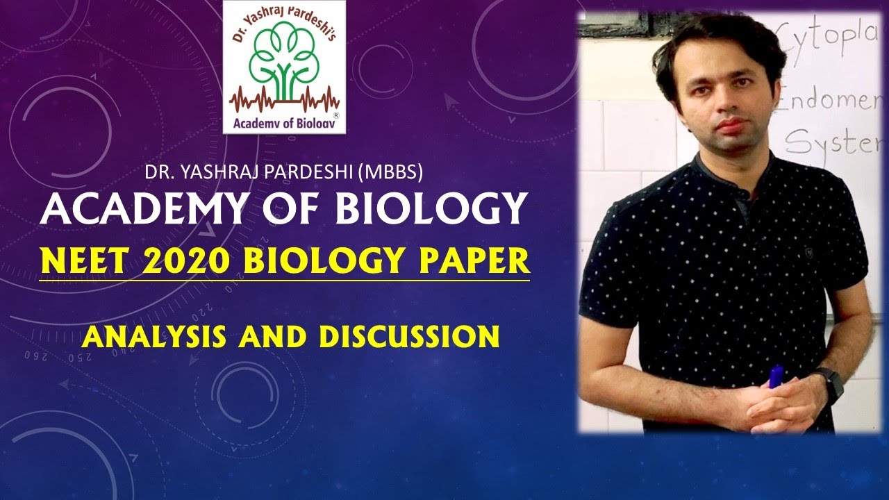 NEET 2020  Biology paper Analysis and Discussion