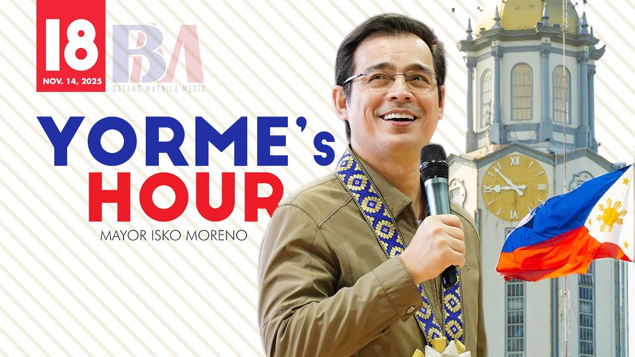 LIVE: YORME'S HOUR | MAYOR ISKO MORENO | NOV. 14, 2025