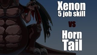 Famous [GMS-Reboot]Xenon 5job skill VS Horn Tail Wealth