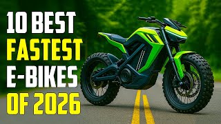 10 Fastest Electric Bikes That Feels Illegal to Own