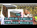 BUKARI DA MUSLIM ZAMU HADA MU MANGARA SHEIKH YAHAYA IBRAHIM MASUSSUKA Alqur Ani Zallah 