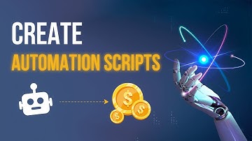 How  to create automation scripts in 2023