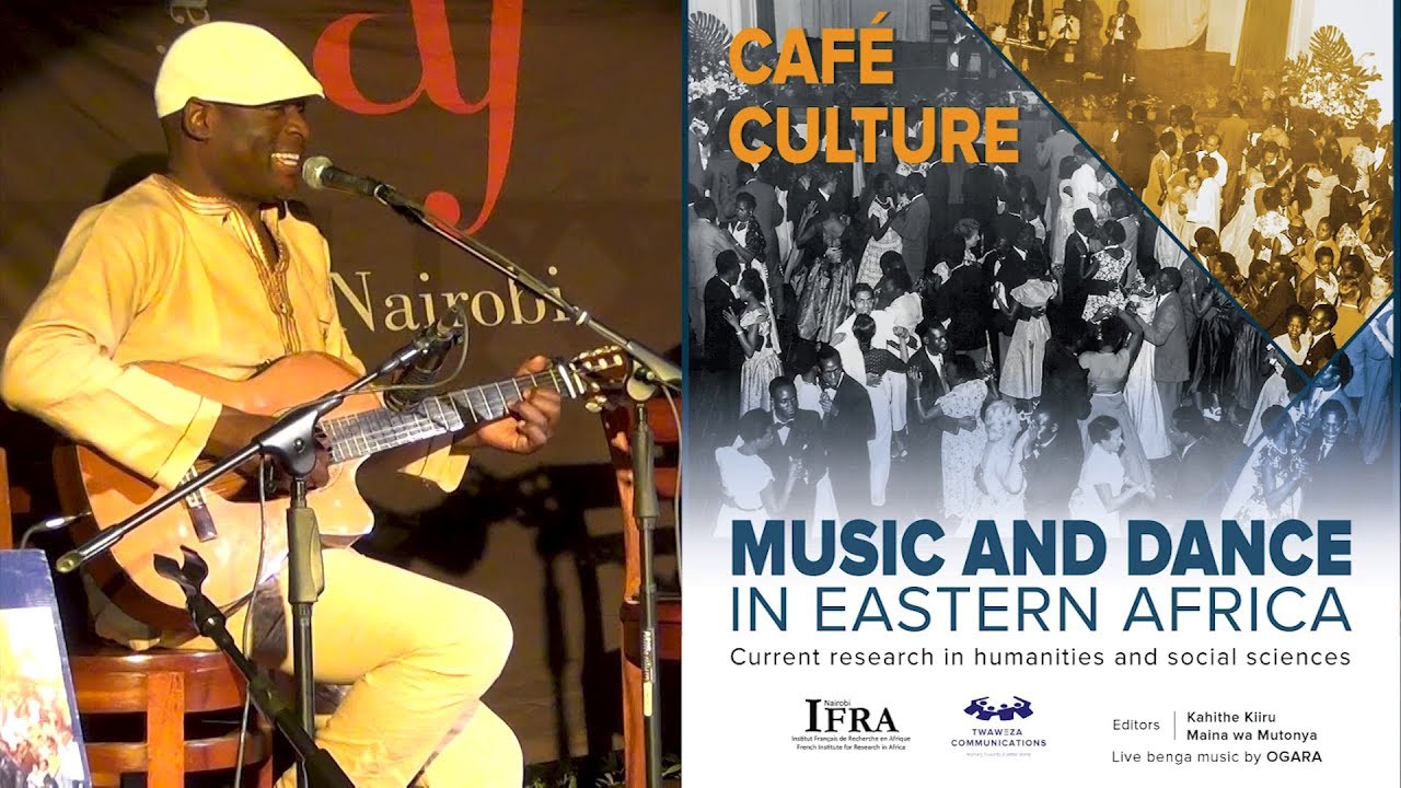 Café Culture - Music and dance in Eastern Africa