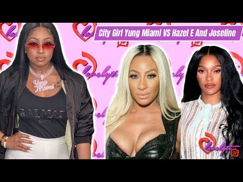 the breakfast club movie Yung Miami and Southside Are Beefing with Joseline and Hazel-E over City Girls' Diss Track