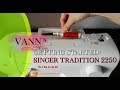 Getting Started: Threading Tutorial on Singer Tradition 2250 Portable Sewing Machine