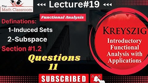 Functional analysis by (Erwin kreyszig) Topic:Section#1.2 [Q#11] Def: Induced metric, Bounded set🔥
