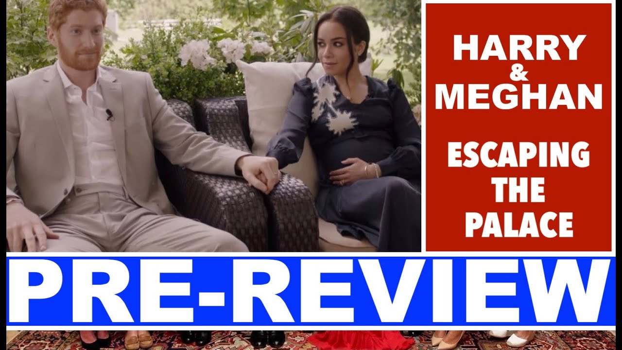 HARRY & MEGHAN ESCAPING THE PALACE PREREVIEW - YouTube