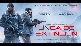 LÍNEA DE EXTINCIÓN - 6 DE MARZO SOLO EN CINES