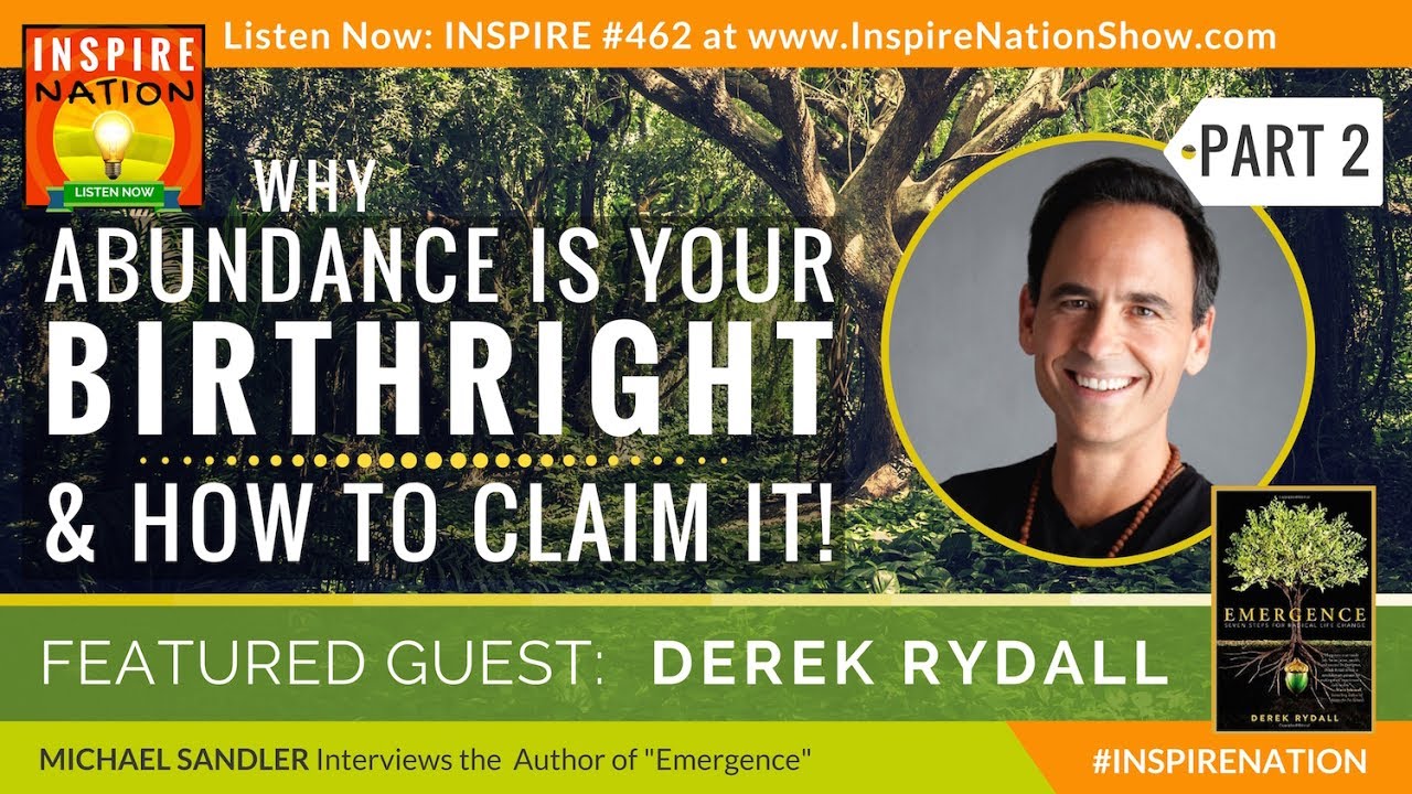 🌟 DEREK RYDALL: Why Abundance is Your Birthright & How to Claim It ...